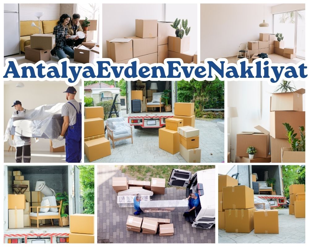 Antalya Pasinler Evden Eve Taşımacılık